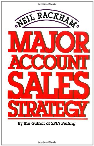 Major Account Sales Strategy Major Account Sales Strategy